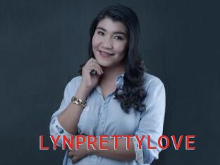 LYNPRETTYLOVE