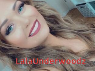 LalaUnderwoodz