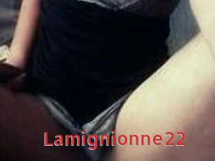 Lamignionne22