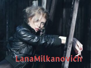 LanaMilkanovich