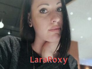 LaraRoxy