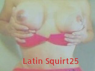 Latin_Squirt25