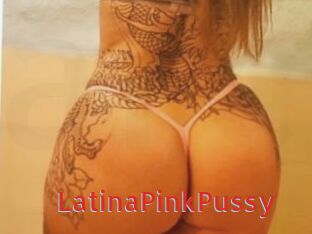 LatinaPinkPussy