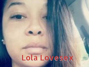 Lola_Lovesex