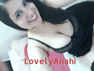 LovelyAnahi