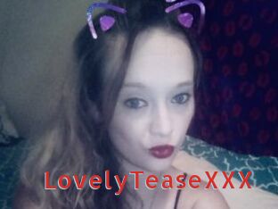 LovelyTeaseXXX