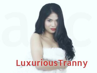 LuxuriousTranny