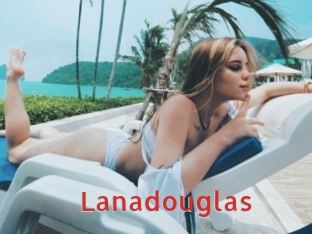 Lanadouglas