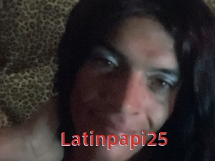 Latinpapi25