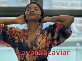 Layanahcaviar