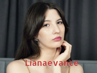 Lianaevance