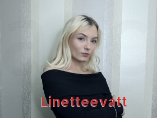 Linetteevatt