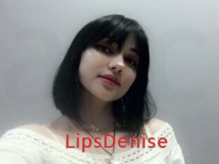 LipsDenise