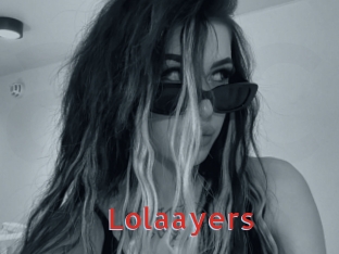 Lolaayers