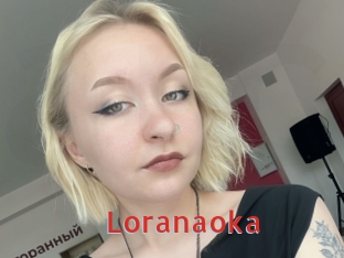 Loranaoka