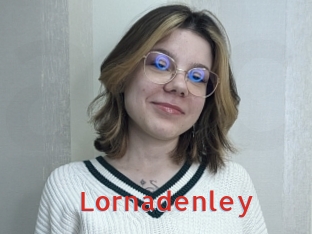 Lornadenley