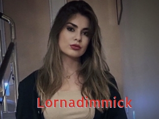 Lornadimmick