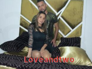 Loveandtwo