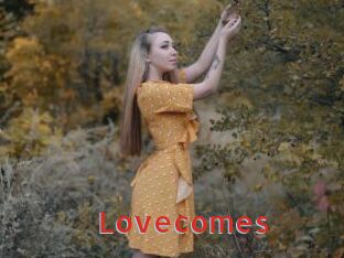 Lovecomes