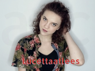 Lucettaatlees