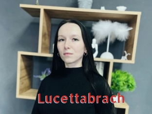 Lucettabrach