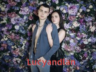 Lucyandlan