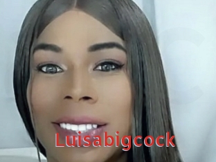 Luisabigcock