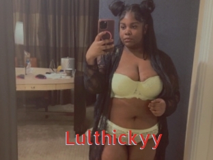 Lulthickyy