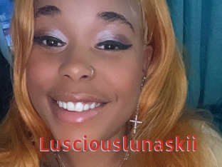 Lusciouslunaskii