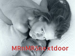 MRnMRSnextdoor