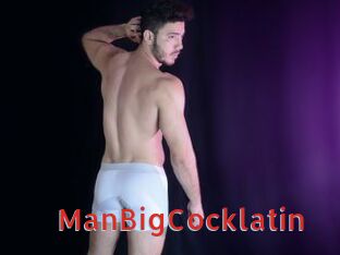 ManBigCocklatin