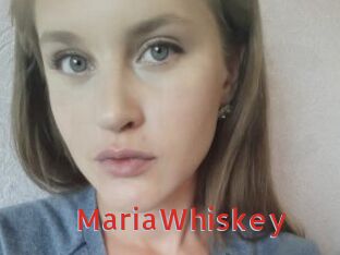 MariaWhiskey