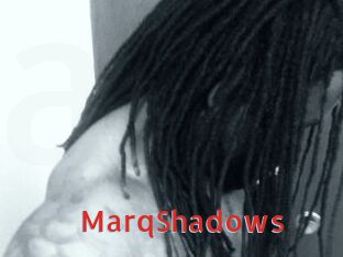 MarqShadows