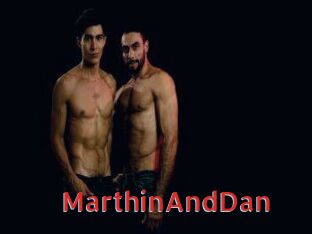 MarthinAndDan