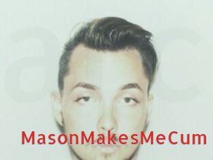 MasonMakesMeCum