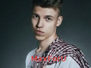 MaxForU