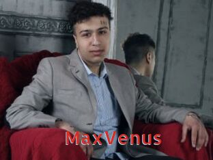 MaxVenus