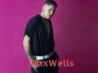 MaxWells