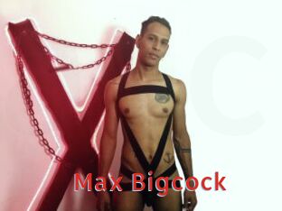 Max_Bigcock