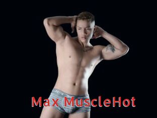 Max_MuscleHot