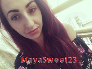 MayaSweet23