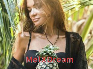 MelXDream