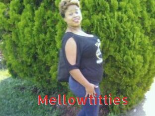 Mellowtitties