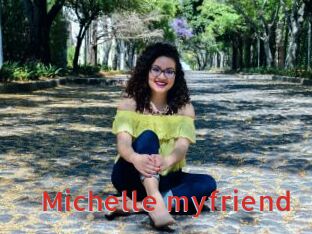 Michelle_myfriend