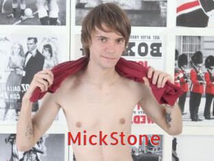 MickStone