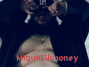 MiguelShmoney