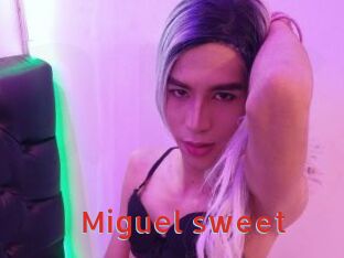 Miguel_sweet