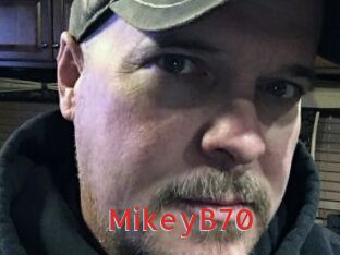 MikeyB70