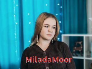 MiladaMoor