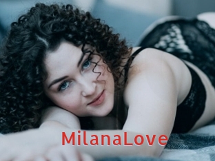 MilanaLove